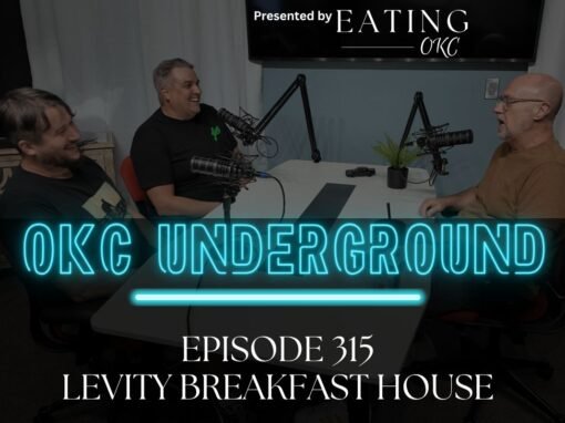 OKC Underground Podcast: Levity Breakfast House OKC Underground Podcast: Levity Breakfast House